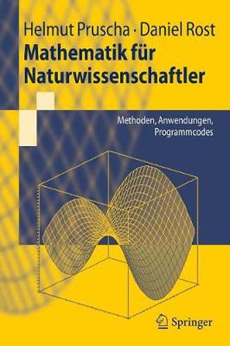 Cover image for Mathematik Fur Naturwissenschaftler: Methoden, Anwendungen, Programmcodes