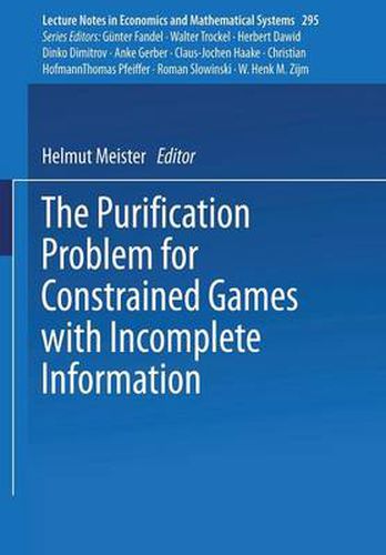 Cover image for The Purification Problem for Constrained Games with Incomplete Information