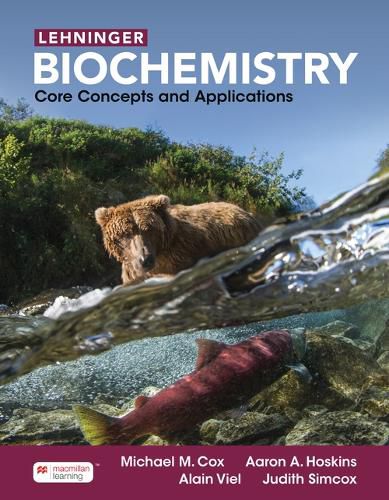 Cover image for Lehninger Biochemistry: Core Concepts and Applications