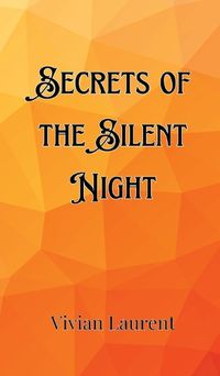 Cover image for Secrets of the Silent Night