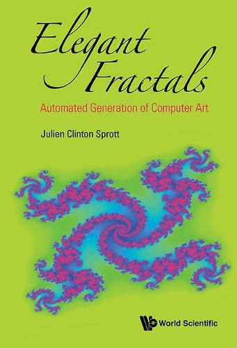 Cover image for Elegant Fractals: Automated Generation Of Computer Art