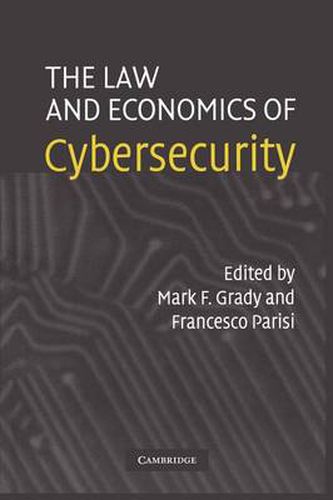 Cover image for The Law and Economics of Cybersecurity