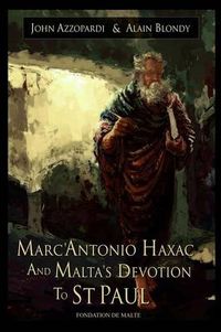 Cover image for Marc'antonio Haxac and Malta's Devotion to St. Paul