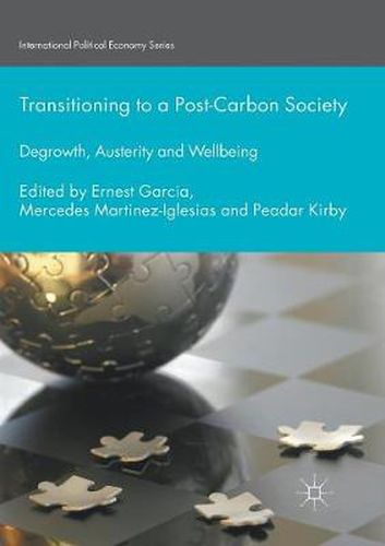 Cover image for Transitioning to a Post-Carbon Society: Degrowth, Austerity and Wellbeing