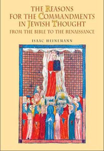 Cover image for The Reasons for the Commandments in Jewish Thought: From the Bible to the Renaissance