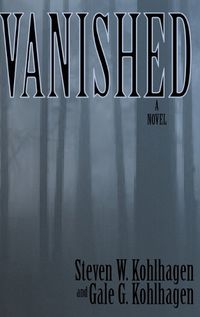 Cover image for Vanished, A Contemporary Noir Mystery