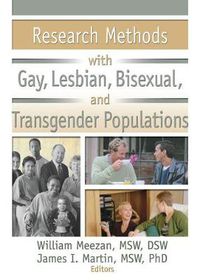 Cover image for Research Methods with Gay, Lesbian, Bisexual, and Transgender Populations