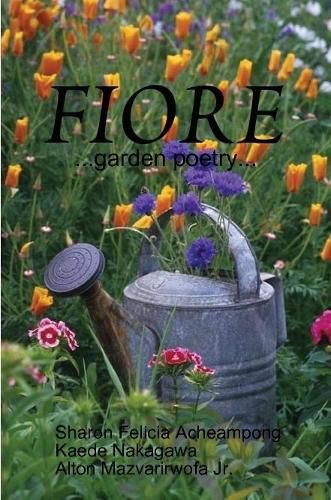 Cover image for Fiore ...garden poetry...