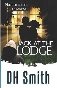 Cover image for Jack at the Lodge