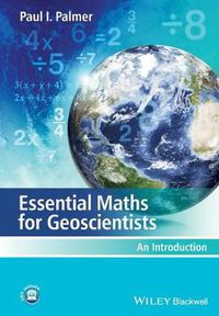 Cover image for Essential Maths for Geoscientists: An Introduction