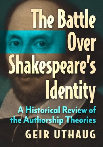 Cover image for The Battle Over Shakespeare's Identity