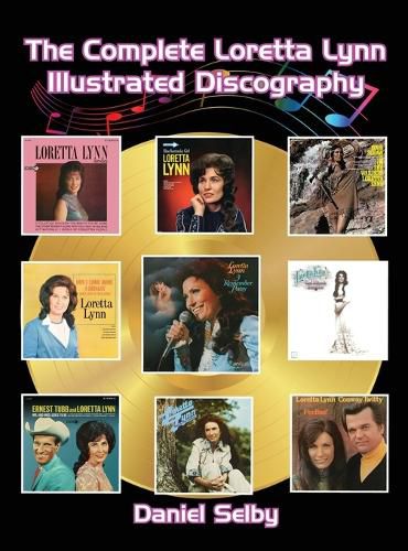 The Complete Loretta Lynn Illustrated Discography (hardback)