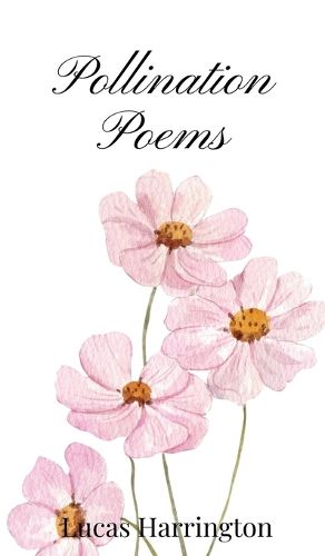 Cover image for Pollination Poems