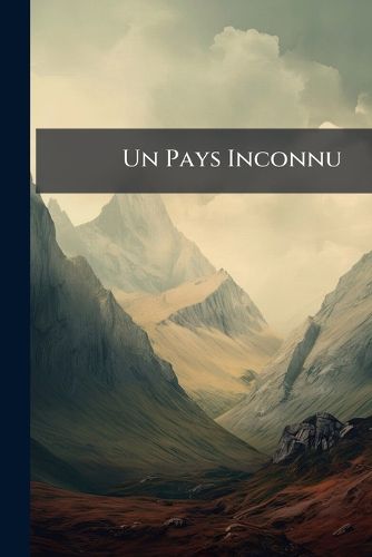 Cover image for Un Pays Inconnu