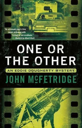 One or the Other: An Eddie Dougherty Mystery