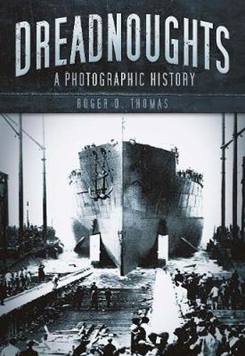 Cover image for Dreadnoughts: A Photographic History