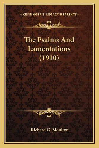 Cover image for The Psalms and Lamentations (1910)