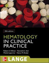 Cover image for Hematology in Clinical Practice, Fifth Edition