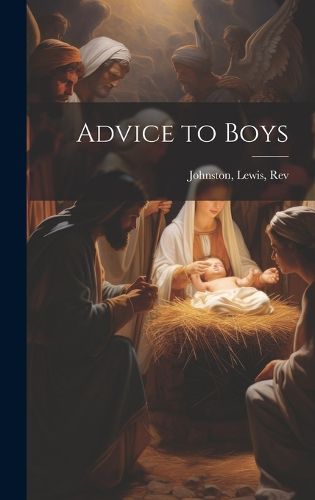 Cover image for Advice to Boys