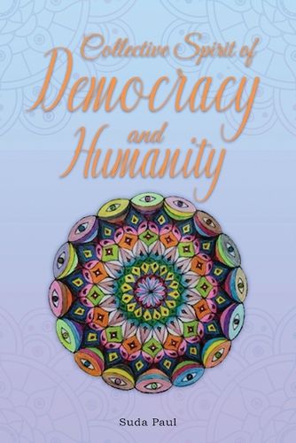 Cover image for Collective Spirit of Democracy and Humanity