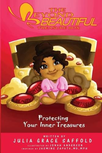 Cover image for The Beyond Beautiful Treasure Box: Protecting Your Treasures Within