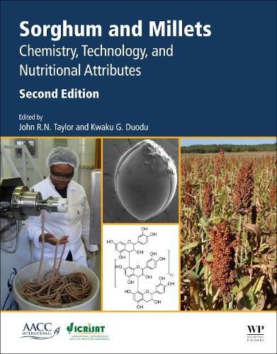 Cover image for Sorghum and Millets: Chemistry, Technology, and Nutritional Attributes