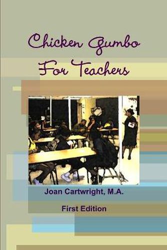 Cover image for Chicken Gumbo For Teachers