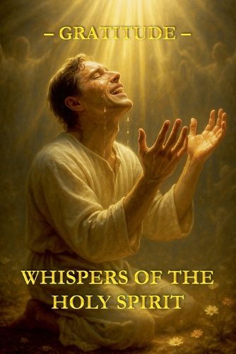 Cover image for Whispers of the Holy Spirit - Gratitude