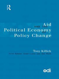 Cover image for Aid and the Political Economy of Policy Change