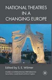 Cover image for National Theatres in a Changing Europe