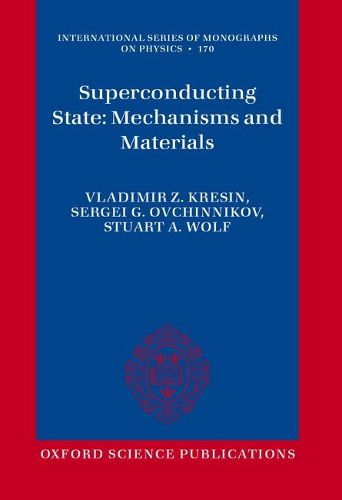 Cover image for Superconducting State: Mechanisms and Materials