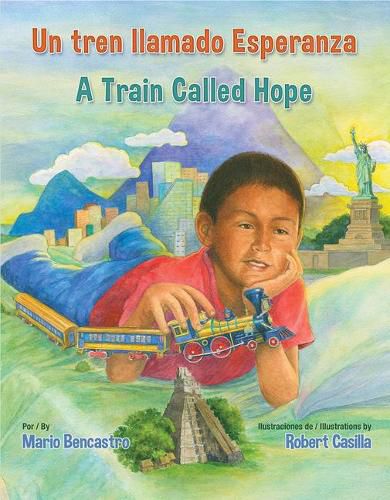 Cover image for Un Tren Llamado Esperanza / A Train Called Hope