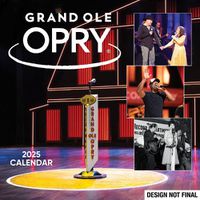 Cover image for Grand Ole Opry 2025 Wall Calendar