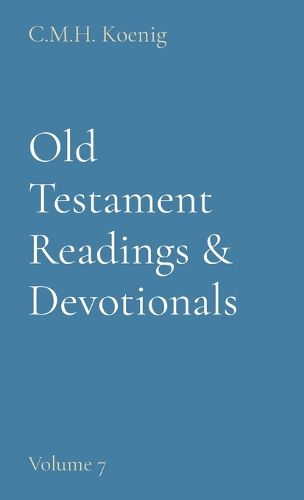 Cover image for Old Testament Readings & Devotionals: Volume 7