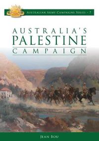 Cover image for Australia'S Palestine Campaign: 1916-18