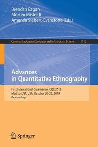 Cover image for Advances in Quantitative Ethnography: First International Conference, ICQE 2019, Madison, WI, USA, October 20-22, 2019, Proceedings