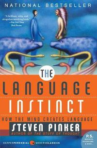 Cover image for The Language Instinct: How the Mind Creates Language