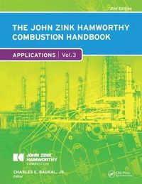 Cover image for The John Zink Hamworthy Combustion Handbook: Volume 3  Applications