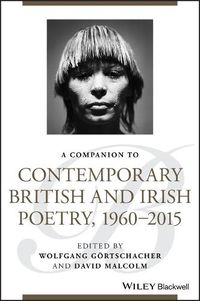 Cover image for A Companion to Contemporary British and Irish Poet ry, 1960-2015