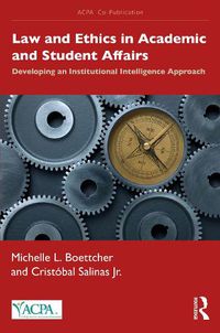 Cover image for Law and Ethics in Academic and Student Affairs