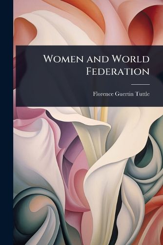 Cover image for Women and World Federation