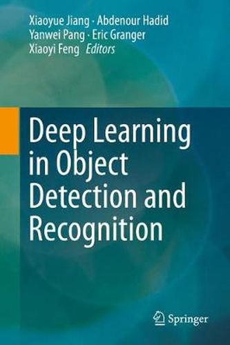 Cover image for Deep Learning in Object Detection and Recognition