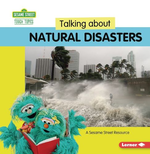 Talking about Natural Disasters