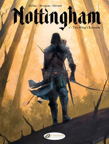 Cover image for Nottingham Vol. 1: The King's Ransom