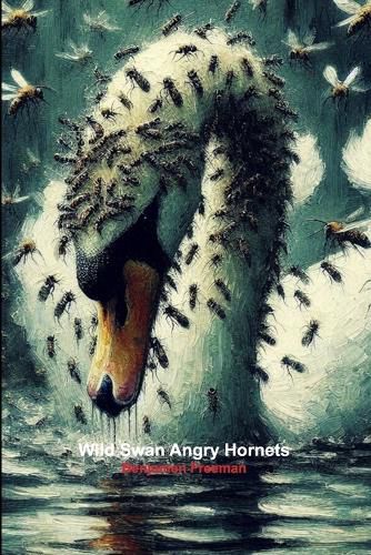 Cover image for Wild Swan Angry Hornets