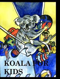 Cover image for Koala for Kids