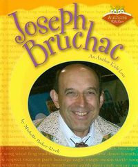 Cover image for Joseph Bruchac: An Author Kids Love