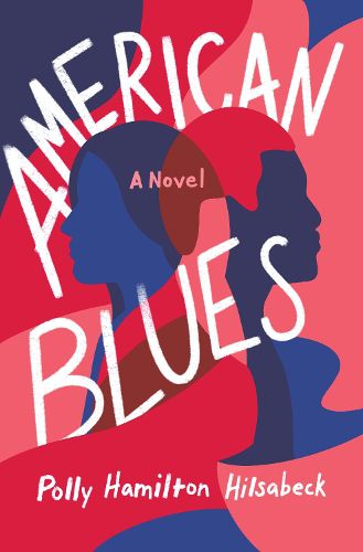 Cover image for American Blues: A Novel