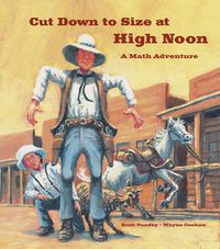 Cover image for Cut Down to Size at High Noon