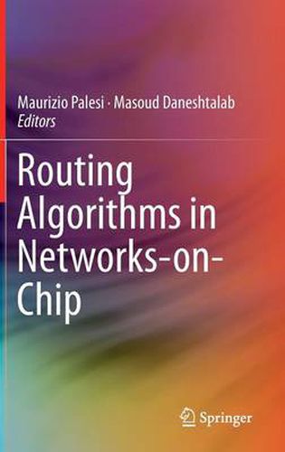 Cover image for Routing Algorithms in Networks-on-Chip